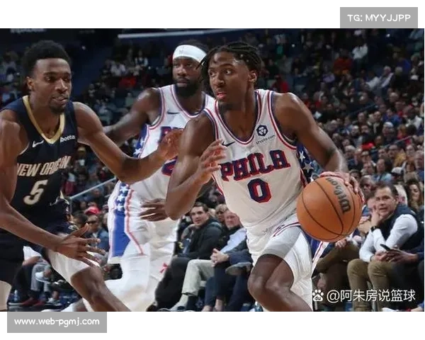 鹈鹕背靠背战76人，锡安对决恩比德内线博弈